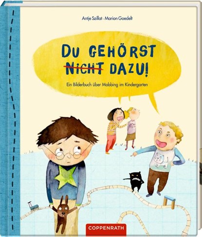 Du gehörst nicht dazu!, Antje Szillat - Gebonden - 9783649628491