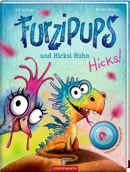 Furzipups und Hicksi Huhn (Bd. 2), Kai Lüftner - Gebonden - 9783649640264