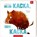 Mein Kacka, dein Kacka, Catherine Leblanc - Gebonden - 9783649642039
