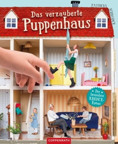 Das verzauberte Puppenhaus (Villa Holunder), Patricia Schröder ; Leonie Ebbert - Ebook - 9783649643265