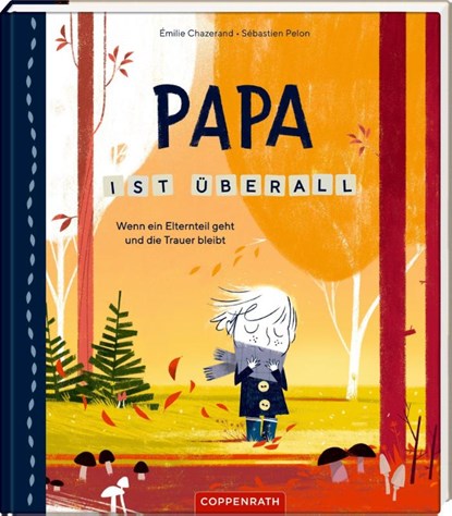 Papa ist überall, Émilie Chazerand - Gebonden - 9783649645351