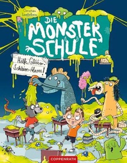 Die Monsterschule (Bd. 3), Christian Loeffelbein - Ebook - 9783649649540