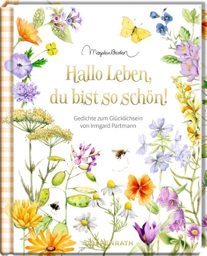 Hallo Leben, du bist so schön!, Irmgard Partmann - Gebonden - 9783649650003