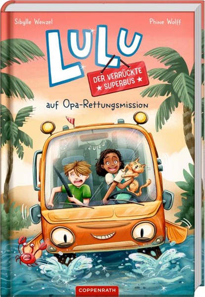 Lulu, der verrückte Superbus (Bd. 1), Sibylle Wenzel - Gebonden - 9783649651277