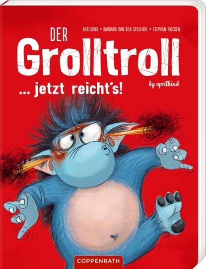 Der Grolltroll ... jetzt reicht's! (Pappbilderbuch), Barbara van den Speulhof - Gebonden - 9783649652489