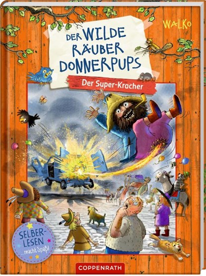 Der wilde Räuber Donnerpups (Leseanfänger, Bd. 3), Walko - Gebonden - 9783649652977