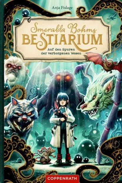 Smeralda Bohms Bestiarium, Anja Fislage - Ebook - 9783649654650