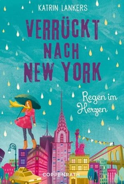 Verrückt nach New York - Band 3, Katrin Lankers - Ebook - 9783649667766