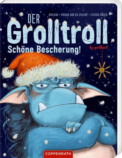 Der Grolltroll - Schöne Bescherung! (Pappbilderbuch), Barbara van den Speulhof - Gebonden - 9783649671817