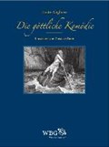 Die göttliche Komödie | Alighieri, Dante ; Doré, Gustave ; Naumann, Walter | 