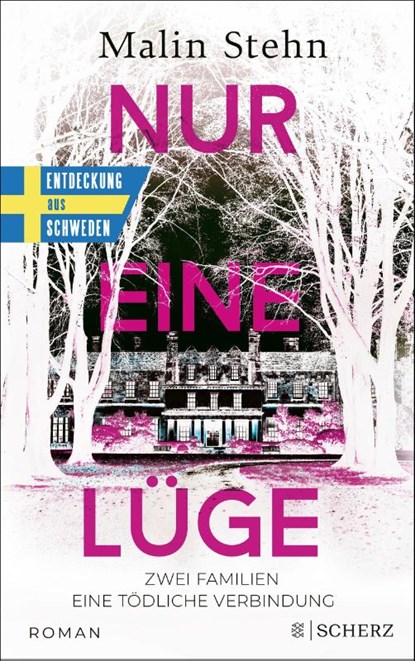 Nur eine Lüge - Zwei Familien, eine tödliche Verbindung, Malin Stehn - Paperback - 9783651001176
