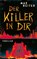 Der Killer in dir, Max Reiter - Paperback - 9783651001299