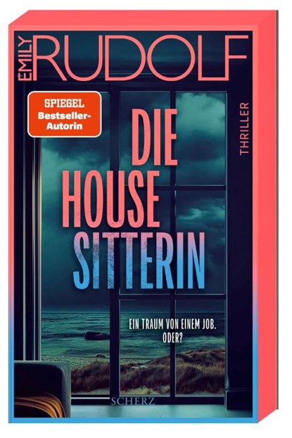 Die Housesitterin - Ein Traum von einem Job. Oder?, Emily Rudolf - Paperback - 9783651025165