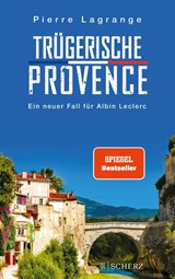 Trügerische Provence - Pierre Lagrange - 9783651025912
