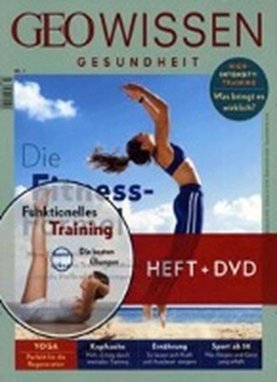 GEO Wissen Gesundheit 07 (2018) mit DVD. Die Fitnes-Formel