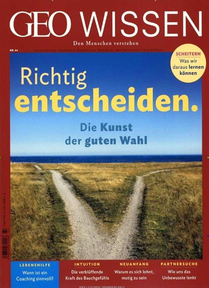 GEO Wissen 64/2019 - Richtig entscheiden., Michael Schaper - Gebonden - 9783652008648