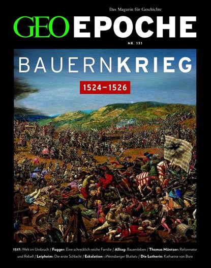 GEO Epoche 131/2025 - Der Bauernkrieg, Jürgen Schaefer ; Katharina Schmitz - Paperback - 9783652015257