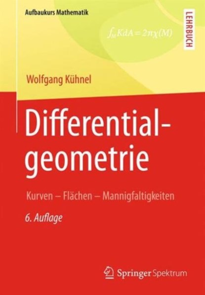 Differentialgeometrie, Wolfgang Kuhnel - Paperback - 9783658006143