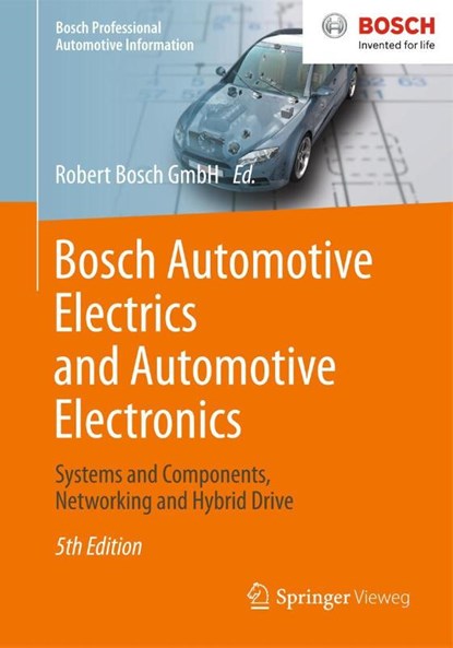 Bosch Automotive Electrics and Automotive Electronics, Robert Bosch GmbH - Paperback - 9783658017835