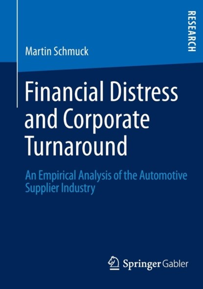 Financial Distress and Corporate Turnaround, niet bekend - Paperback - 9783658019075