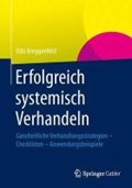 Erfolgreich Systemisch Verhandeln | Udo Kreggenfeld | 