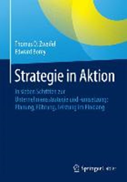 Strategie in Aktion, Thomas D. Zweifel ; Edward J. Borey - Gebonden - 9783658049836