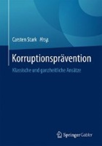 Korruptionspravention, Carsten Stark - Paperback - 9783658063139