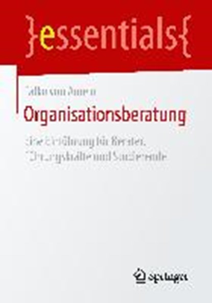 Organisationsberatung, VON AMELN,  Falko - Paperback - 9783658093686