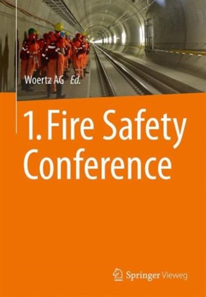 1. Fire Safety Conference, niet bekend - Paperback - 9783658107840