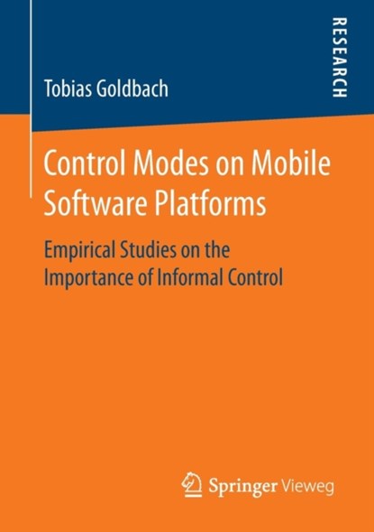 Control Modes on Mobile Software Platforms, niet bekend - Paperback - 9783658148928