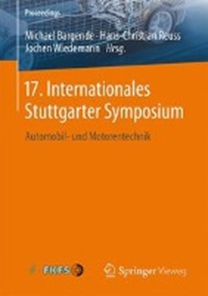 17. Internationales Stuttgarter Symposium, BARGENDE,  Michael ; Reuss, Hans-Christian ; Wiedemann, Jochen - Paperback - 9783658169879