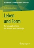 Leben Und Form | Mathias Gutmann | 