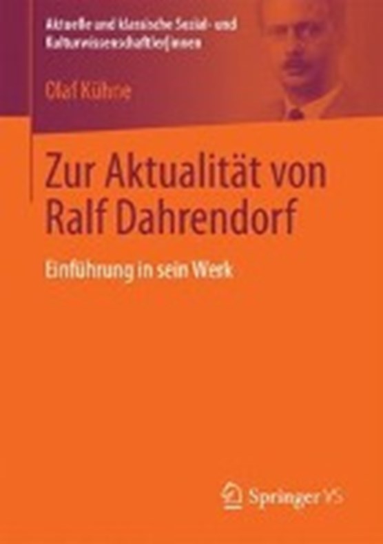 Zur Aktualitat Von Ralf Dahrendorf