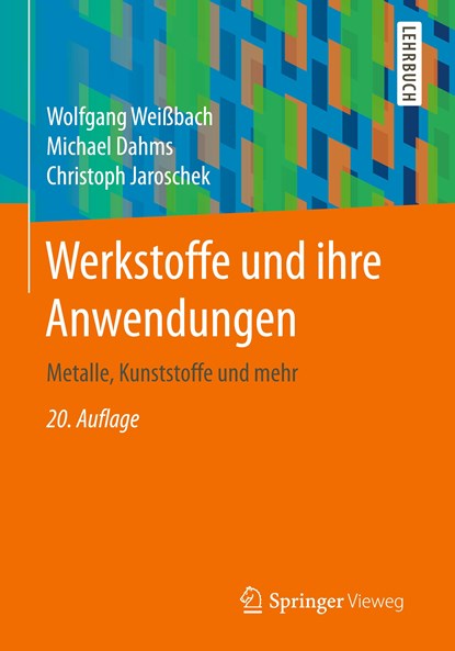 Werkstoffe und ihre Anwendungen, niet bekend - Paperback - 9783658198916