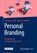 Personal Branding, Christopher Spall ; Holger J. Schmidt - Paperback - 9783658237400
