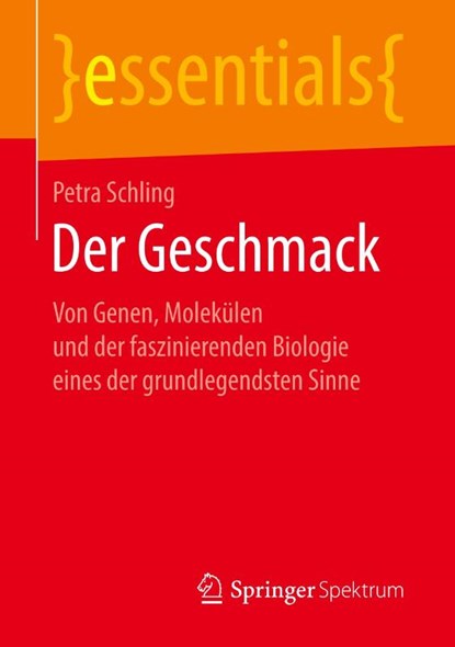 Der Geschmack, Petra Schling - Paperback - 9783658252137