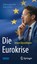 Die Eurokrise, Jeroen Dijsselbloem - Gebonden - 9783658264635