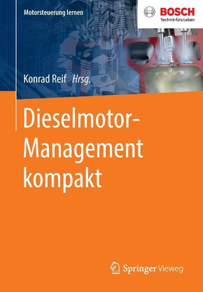 Dieselmotor-Management kompakt, Konrad Reif - Paperback - 9783658279547