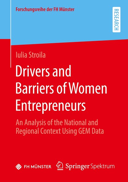 Drivers and Barriers of Women Entrepreneurs, Iulia Stroila - Paperback - 9783658315139