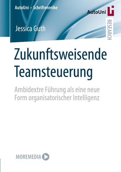 Zukunftsweisende Teamsteuerung, Jessica Guth - Paperback - 9783658332662
