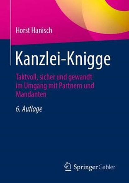 Kanzlei-Knigge, HANISCH,  Horst - Paperback - 9783658350192
