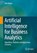 Artificial Intelligence for Business Analytics, Felix Weber - Paperback - 9783658375980