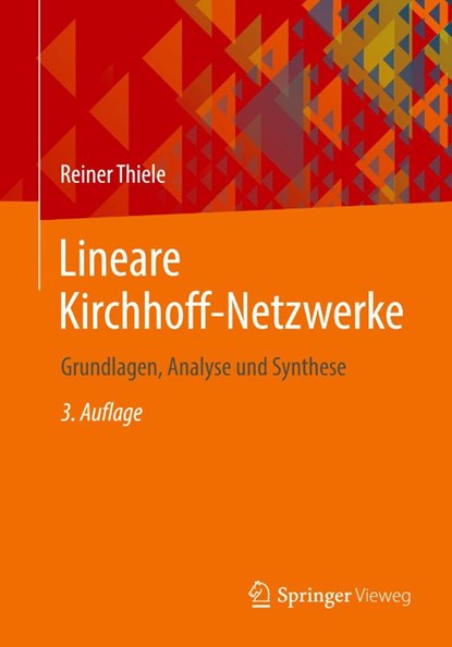 Lineare Kirchhoff-Netzwerke, Reiner Thiele - Paperback - 9783658425159