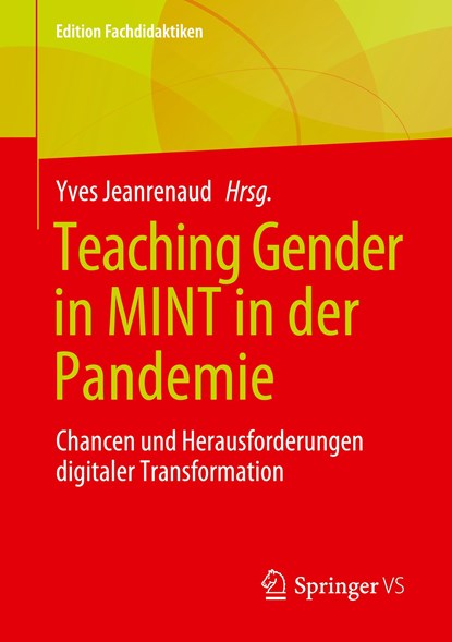 Teaching Gender in MINT in der Pandemie, Yves Jeanrenaud - Paperback - 9783658433741