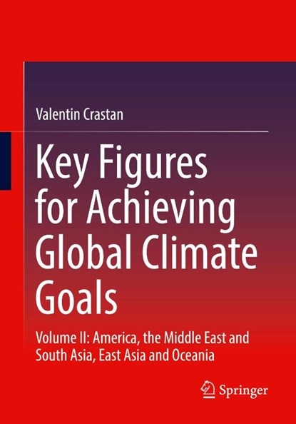 Key Figures for Achieving Global Climate Goals, Valentin Crastan - Paperback - 9783658439675