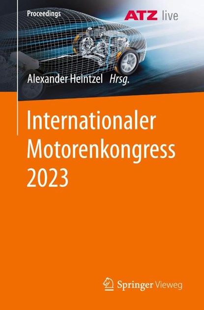 Internationaler Motorenkongress 2023, Alexander Heintzel - Paperback - 9783658449810