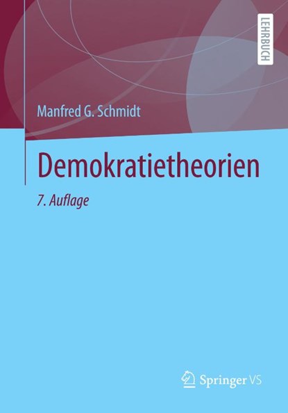 Demokratietheorien, Manfred G. Schmidt - Paperback - 9783658468446