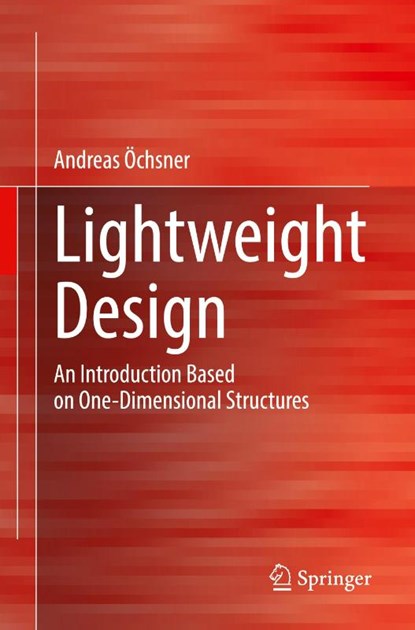 Lightweight Design, Andreas Ochsner - Paperback - 9783658481612