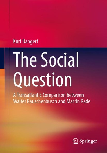 The Social Question, Kurt Bangert - Paperback - 9783658491581