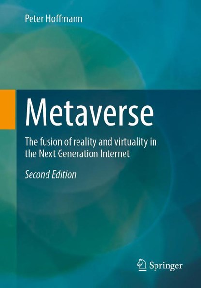 Metaverse, Peter Hoffmann - Paperback - 9783658493769